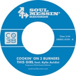 Cookin' On 3 Burners - This Girl (feat. Kylie Auldist)