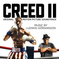 Ludwig Göransson - Creed II (Original Motion Picture Soundtrack) artwork
