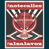 #notecalles #alzalavoz