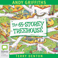 Andy Griffiths - The 65-Storey Treehouse - Treehouse Book 5 (Unabridged) artwork