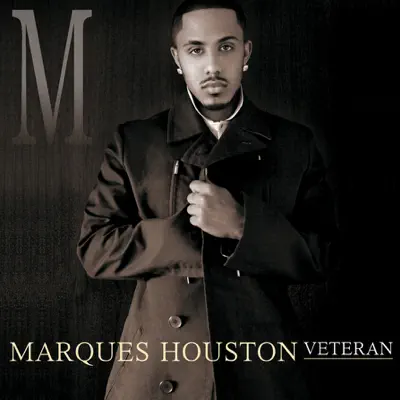 Veteran Album Preview - Single - Marques Houston