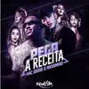 Pega a Receita (feat. Kevinho) - Single album lyrics, reviews, download