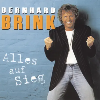 Alles auf Sieg - Bernhard Brink