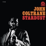 John Coltrane - Love Thy Neighbor