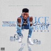 Ice On My Baby (Remix) [feat. Kevin Gates] artwork