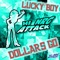 Dollars Go - Lucky Boy lyrics