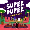 Super Duper - Single, 2018