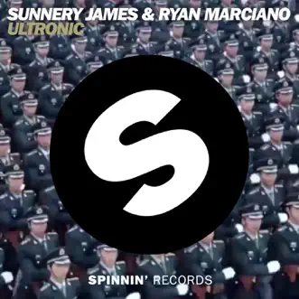 Ultronic by Sunnery James & Ryan Marciano song reviws