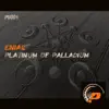 Platinum of Palladium - Single album lyrics, reviews, download
