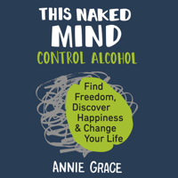 Annie Grace - This Naked Mind artwork