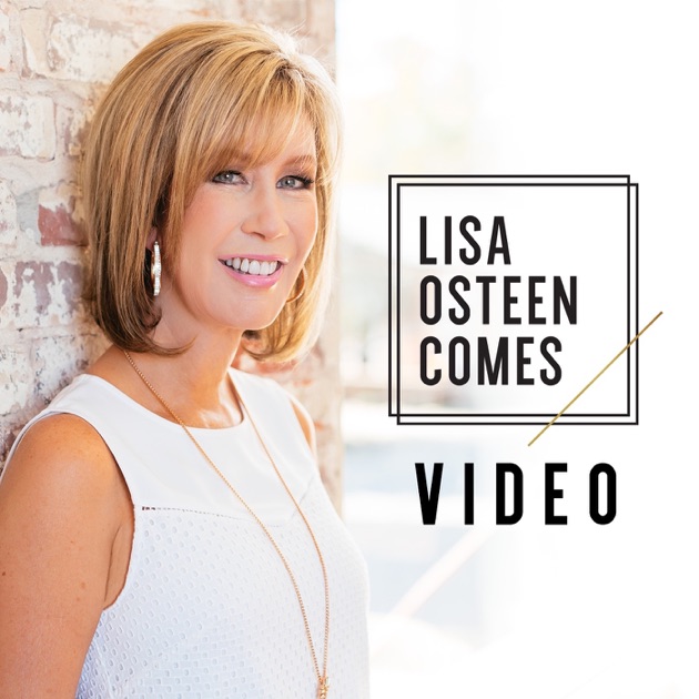 Lisa Osteen Comes Podcast by Lisa Osteen Comes on Apple Podcasts