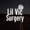 Surgery - Lil Vic lyrics