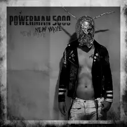 New Wave - Powerman 5000