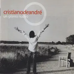 Un giorno nuovo (Live) - Cristiano de André