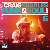 Various Artists - The Craig Charles Funk & Soul Club, Vol. 6 artwork