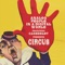 Circus (feat. Cagedbaby) [Magik Johnson Remix] - Analog People In a Digital World lyrics