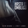 Hasta El Ombligo - Single