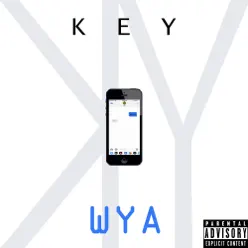 Wya? - Single - Key Wya? - Single - Key
