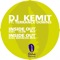 Inside Out - DJ Kemit lyrics