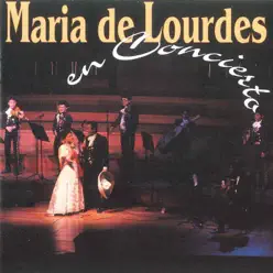 En Concierto (En Directo) - Maria De Lourdes En Concierto (En Directo) - Maria De Lourdes
