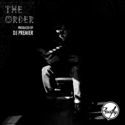 The Order - Single - DJ Premier The Order - Single - DJ Premier