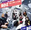 BDZ - Single album lyrics, reviews, download