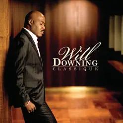 Classique - Will Downing