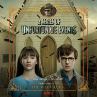 Lemony Snicket - Series of Unfortunate Events #7: The Vile VillageDA artwork