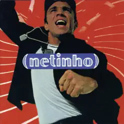 Me Leva - Netinho