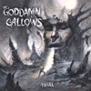 The Goddamn Gallows