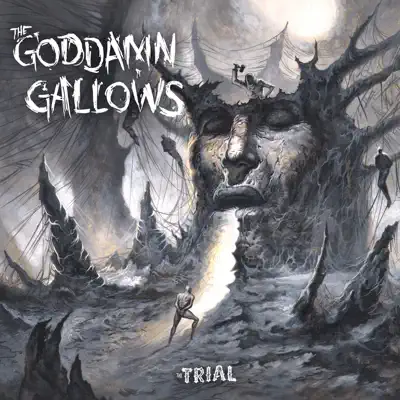 The Trial - The Goddamn Gallows