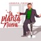 La Planta Nueva - Joseph Fonseca lyrics