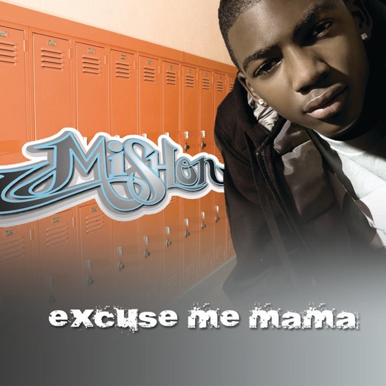 Cover artwork for Excuse Me Mama