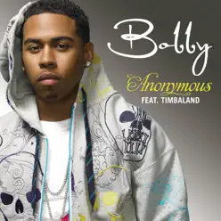 Anonymous (feat. Timbaland) [Richmann Remix] - Single - Bobby