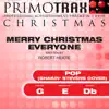 Merry Christmas Everyone - As made famous by Shakin' Stevens (Pop) - [Christmas Primotrax] [Performance Tracks] - EP album lyrics, reviews, download