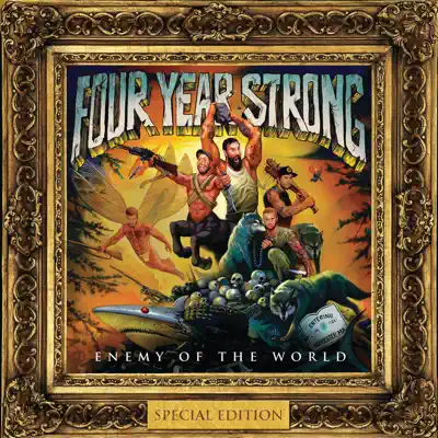 Enemy of the World (Special Edition) - Four Year Strong