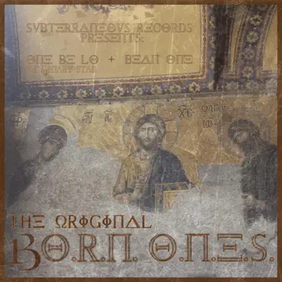 The Original B.O.R.N. O.N.E.S. - One.Be.Lo