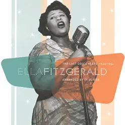 The Last Decca Years, 1949-1954 - Ella Fitzgerald