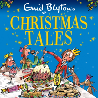 Enid Blyton - Enid Blyton's Christmas Tales artwork