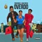 Over Do (feat. Wilfresh) - Tony Ross lyrics