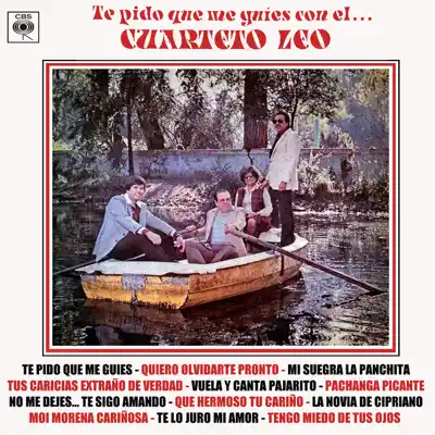 Te Pido Que Me Guíes Con el Cuarteto Leo - Cuarteto Leo Te Pido Que Me Guíes Con el Cuarteto Leo - Cuarteto Leo