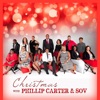 Christmas with Phillip Carter & Sov