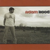 Adam Hood - Play Something We Know