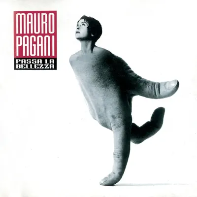 Passa La Bellezza - Mauro Pagani