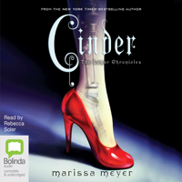 Marissa Meyer - Cinder - The Lunar Chronicles Book 1 (Unabridged) artwork