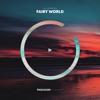 Fairy World - Single, 2018