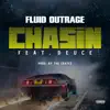 Chasin' (feat. D.E.U.C.E) - Single album lyrics, reviews, download