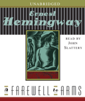 Ernest Hemingway - A Farewell to Arms (Unabridged) artwork