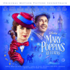 Various Artists - Mary Poppins Returns (Original Motion Picture Soundtrack) artwork