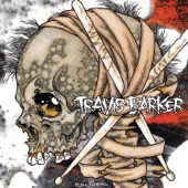 Travis Barker - If You Want To